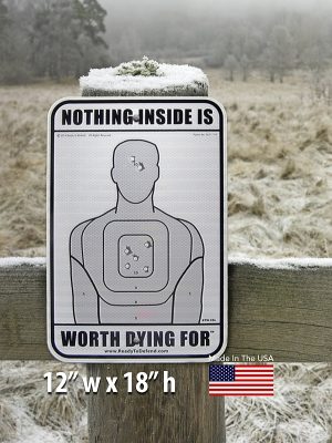 NEW! MINI-JUMBO Nothing Inside Worth Dying For - 12" x 18" Heavy Alum-0