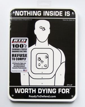 STS-2P Super-Tough Plastic Sign Panel - Nothing Inside Worth Dying For®-0