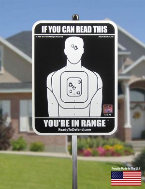 STS-7E - If You Can Read This You're In RangeYard Sign Non Ref.-0