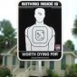 STS-2S - Nothing Inside Worth Dying For 3M Security Yard Sign-0